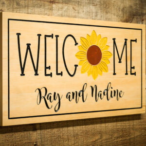 Custom Name Sunflower Welcome Engraved Sign